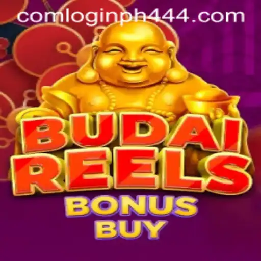 Exploring the Exciting World of BudaiReelsBonusBuy and PH444 com Login