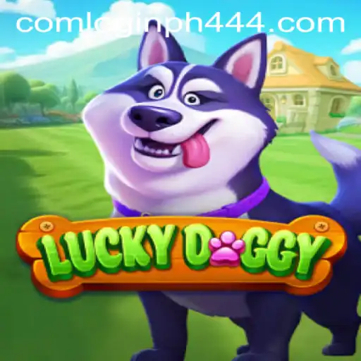 Unlocking the World of LuckyDoggy and Navigating PH444 com Login