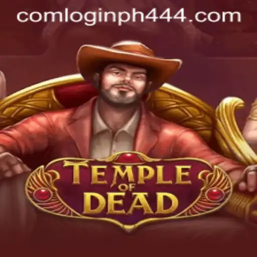 Temple of Dead: Unveiling the Mysteries of PH444 com Login